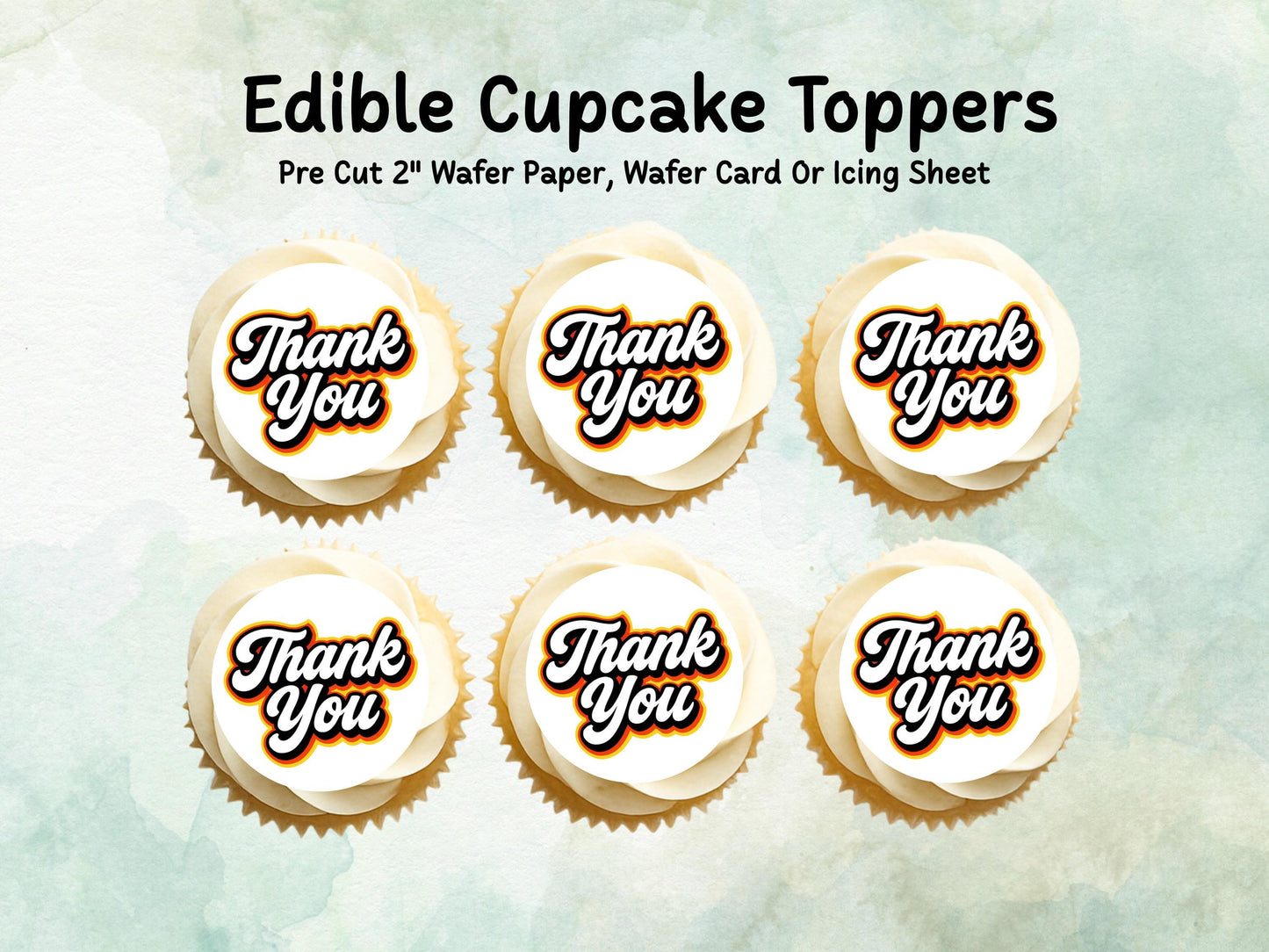 Thank You Edible Cupcake Toppers 12 x 2"– Pre cut Wafer Paper, Card or Icing Sheet, Cookies, Cake