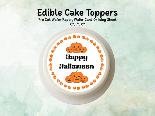 Halloween Pumpkin Edible Cake Topper– 6", 7" or 8" Pre cut Wafer Paper, Card or Icing Sheet, Pumpkin Happy Halloween Cake Decoration