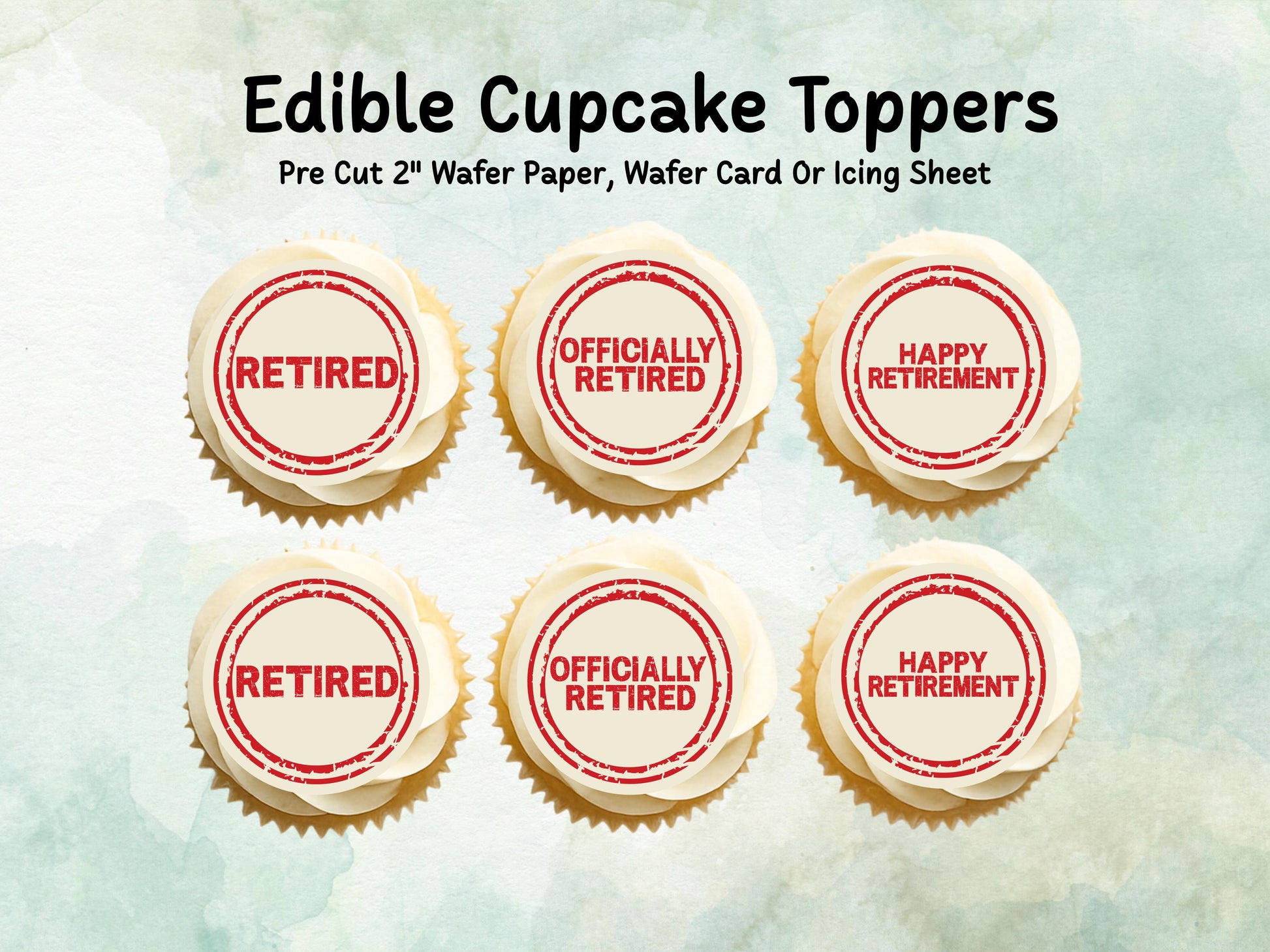 Retirement Edible Cupcake Toppers 12 x 2" Precut Wafer Paper, Card or Icing Sheet