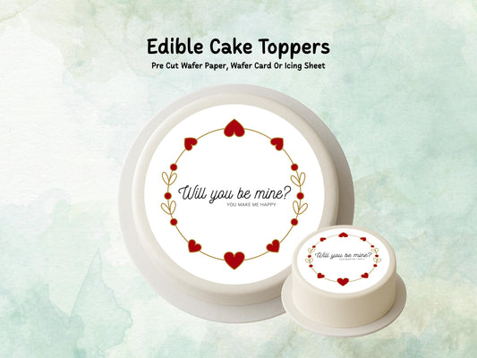 Will You Be Mine Edible Cake Topper, Valentines Day Cake Decoration