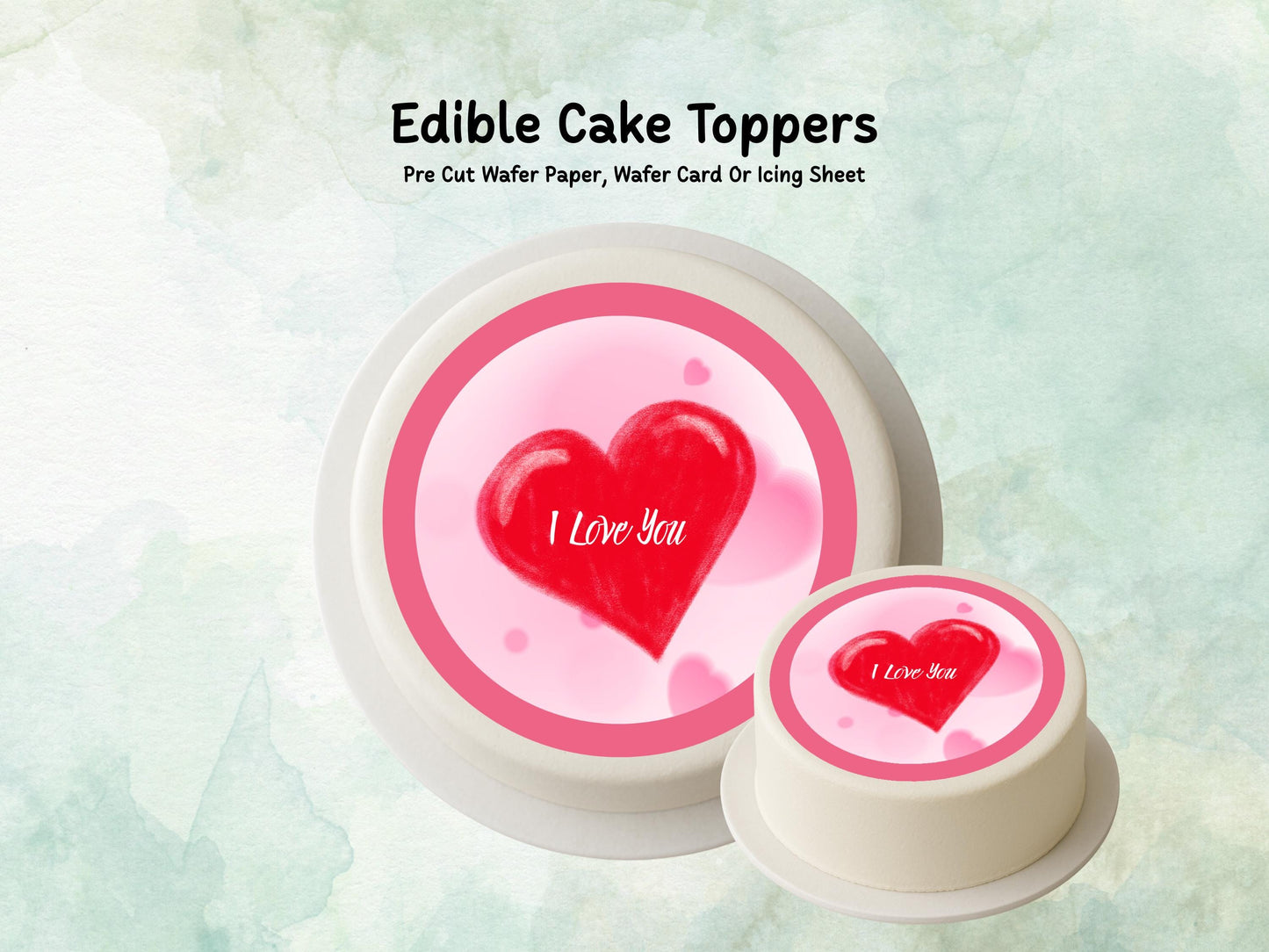 Heart I Love You Edible Cake Topper, Valentine's Day Cake Decoration