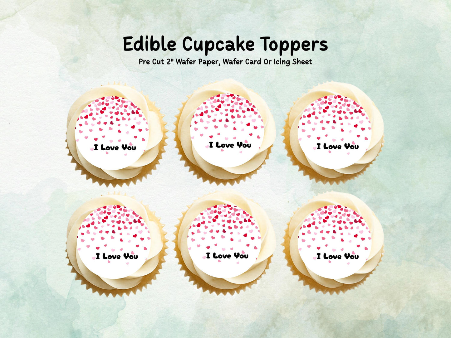 I Love You Edible Cupcake Toppers 12 x 2", Valentine's Day Cake Toppers
