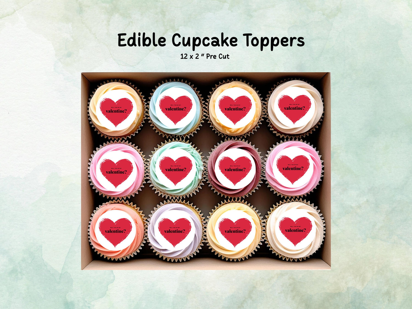 Heart Valentines Day Edible Cupcake Toppers, Will You Be My Valentine Toppers