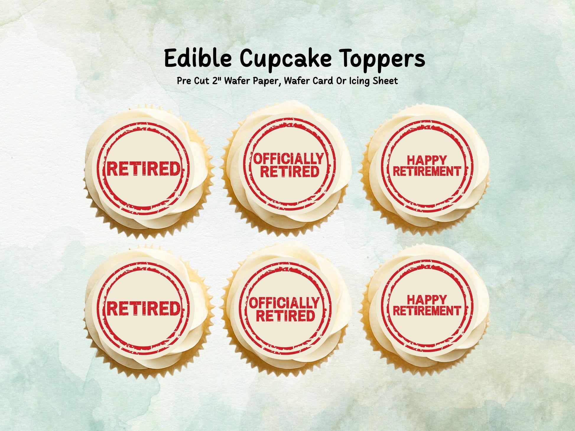 Retirement Edible Cupcake Toppers 12 x 2" Precut Wafer Paper, Card or Icing Sheet