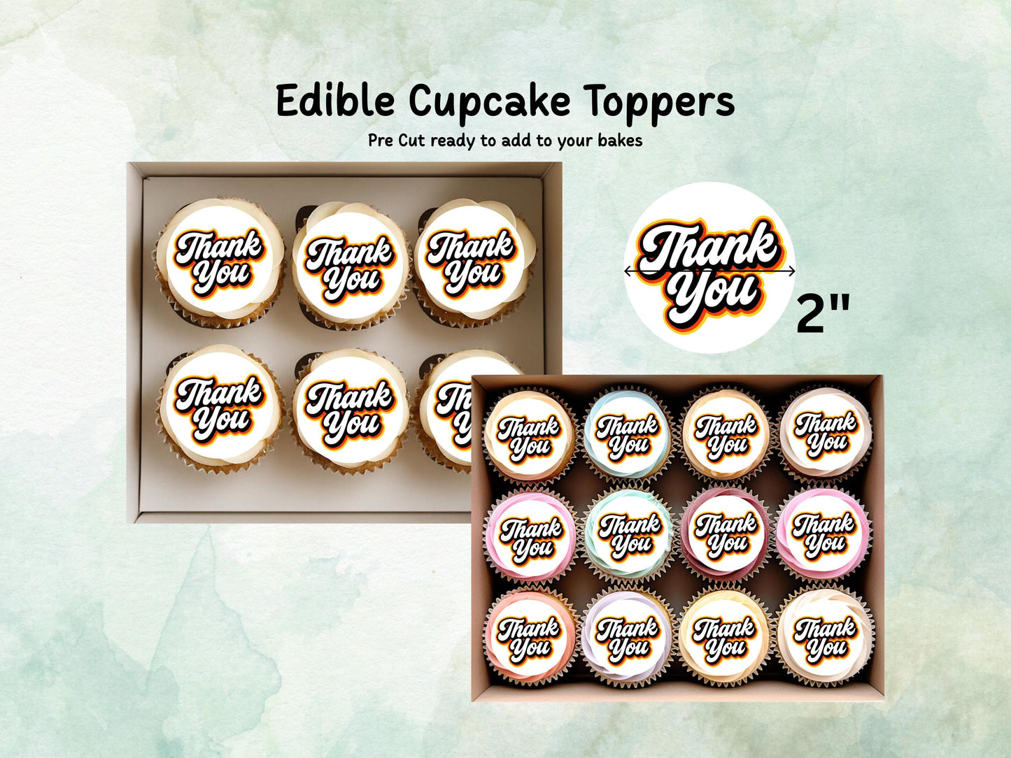 Thank You Edible Cupcake Toppers 12 x 2"– Pre cut Wafer Paper, Card or Icing Sheet, Cookies, Cake