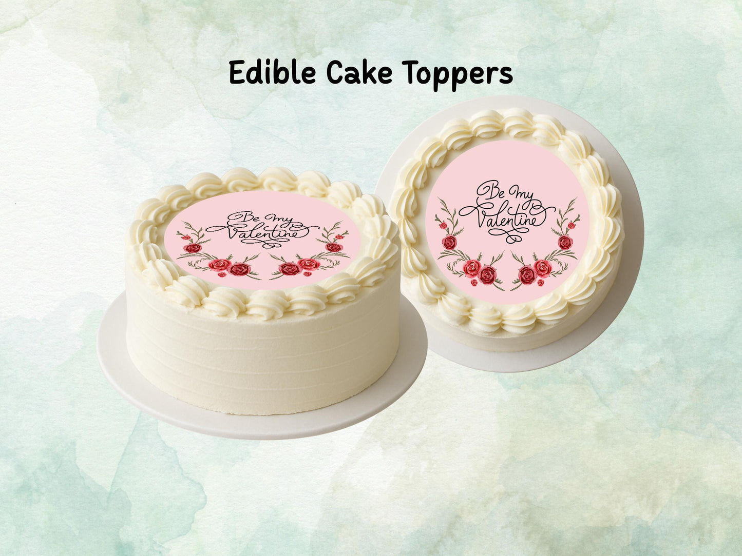 Be My Valentine Edible Cake Topper, Valentines Day Cake Decoration