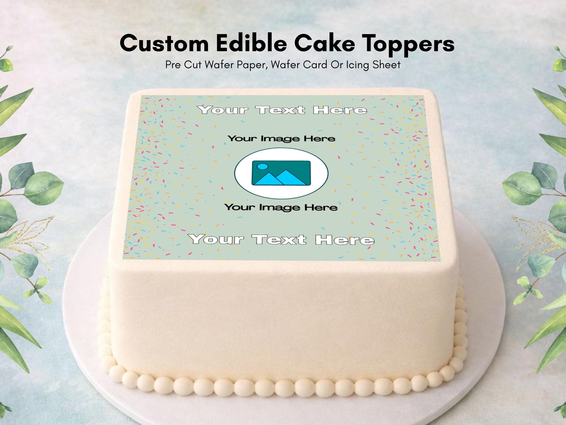 Personalised Edible Cake & Cupcake Toppers, Custom Image and Text Topper
