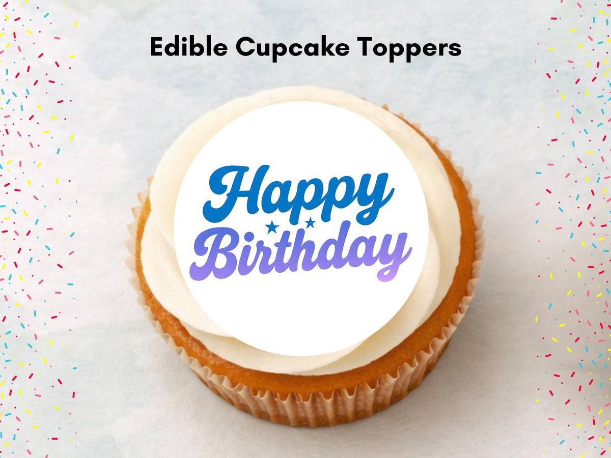 Happy Birthday Edible Cupcake Toppers – Birthday Cake Decorations