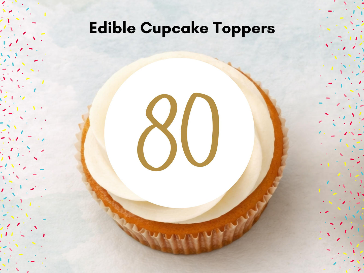 80th Birthday Edible Cupcake Toppers – Precut, 2 inch (Wafer Paper, Card or Icing Sheet)