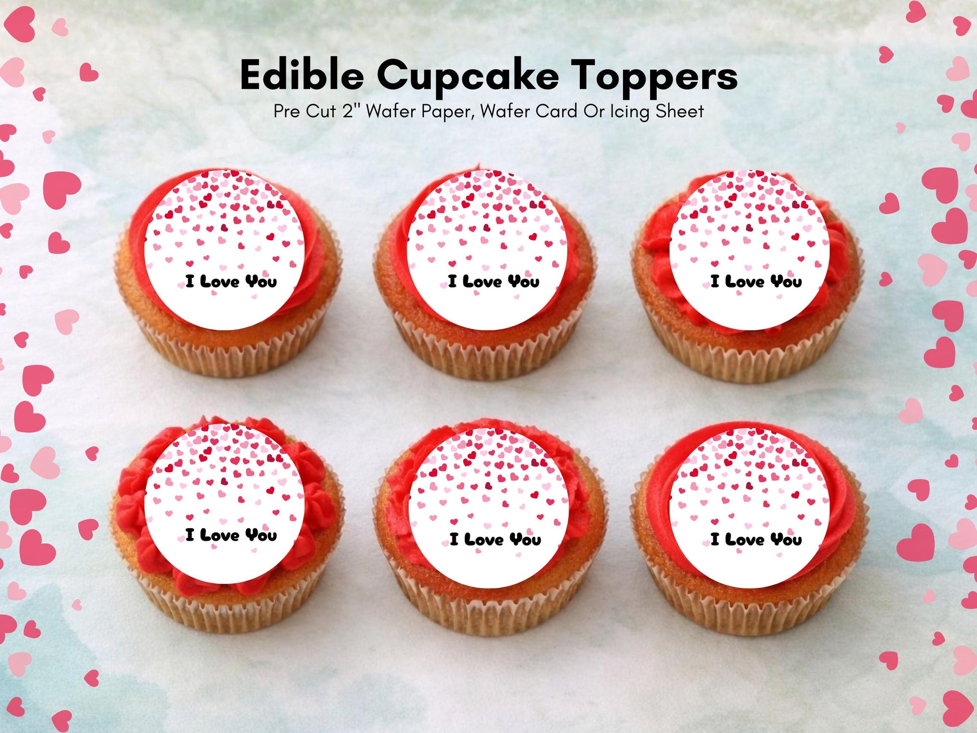 I Love You Edible Cupcake Toppers 12 x 2", Valentine's Day Cake Toppers
