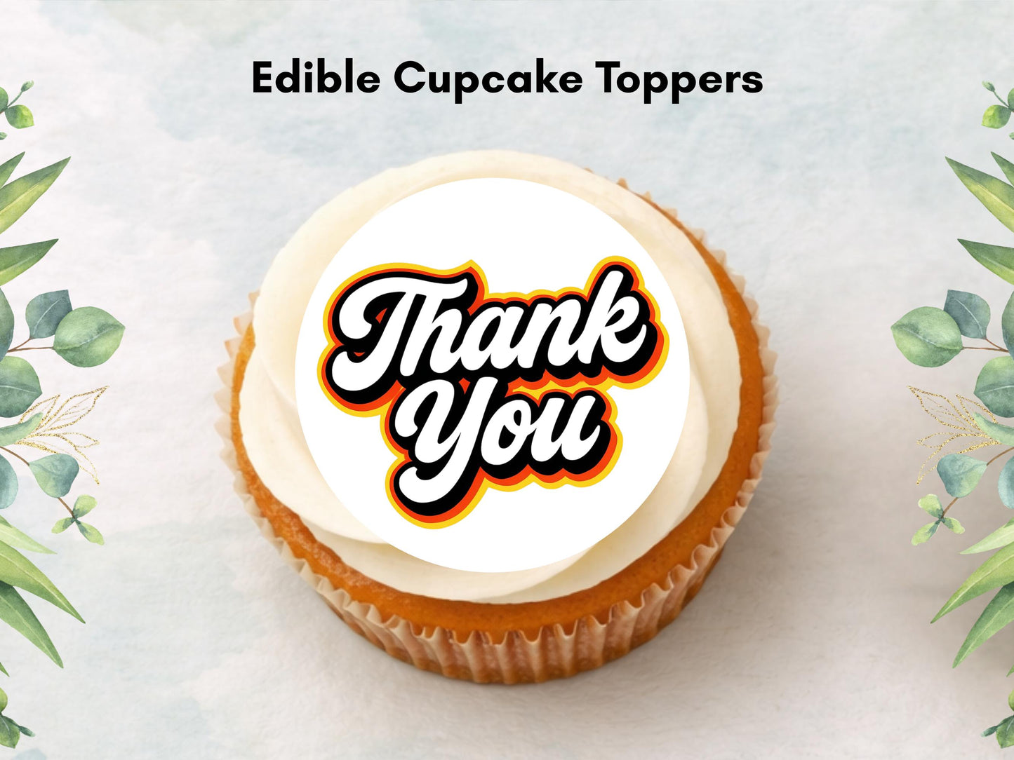 Thank You Edible Cupcake Toppers – 12 x 2" Pre-Cut