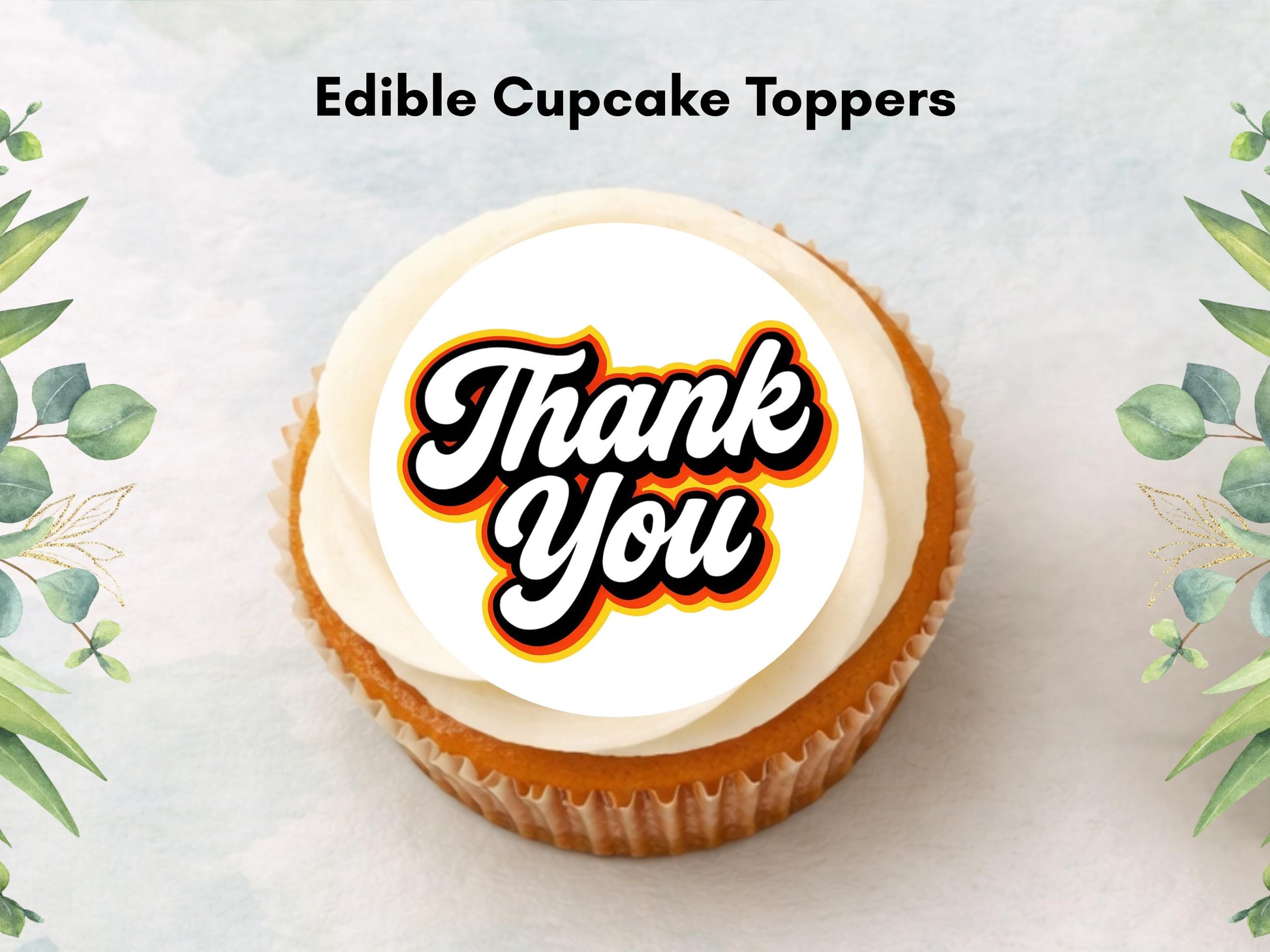 Thank You Edible Cupcake Toppers – 12 x 2" Pre-Cut