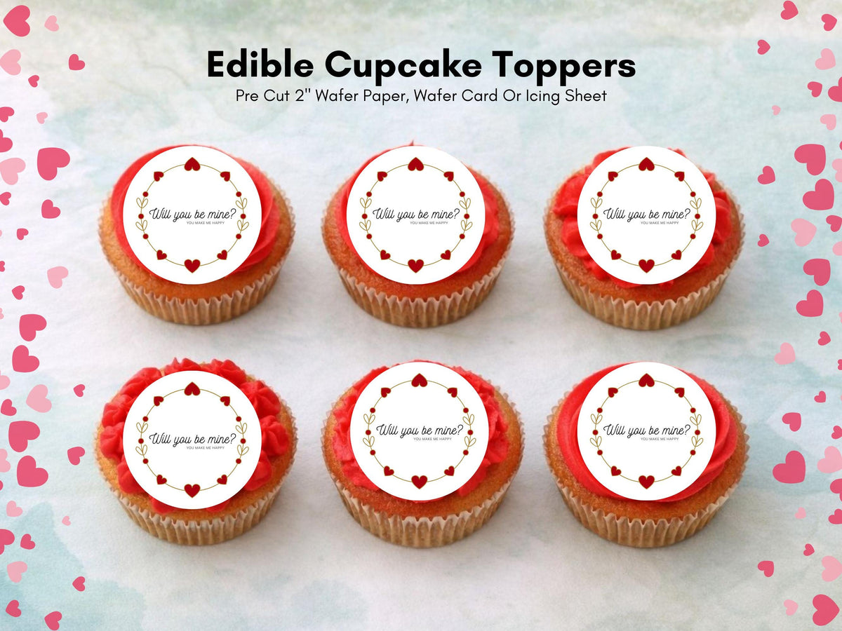 Will You Be Mine Edible Cupcake Toppers, Valentine's Day Cake Toppers
