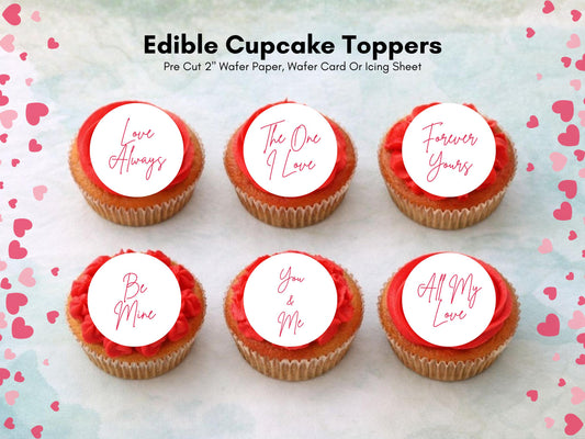 Valentines Edible Cupcake Toppers 12 x 2", love message toppers