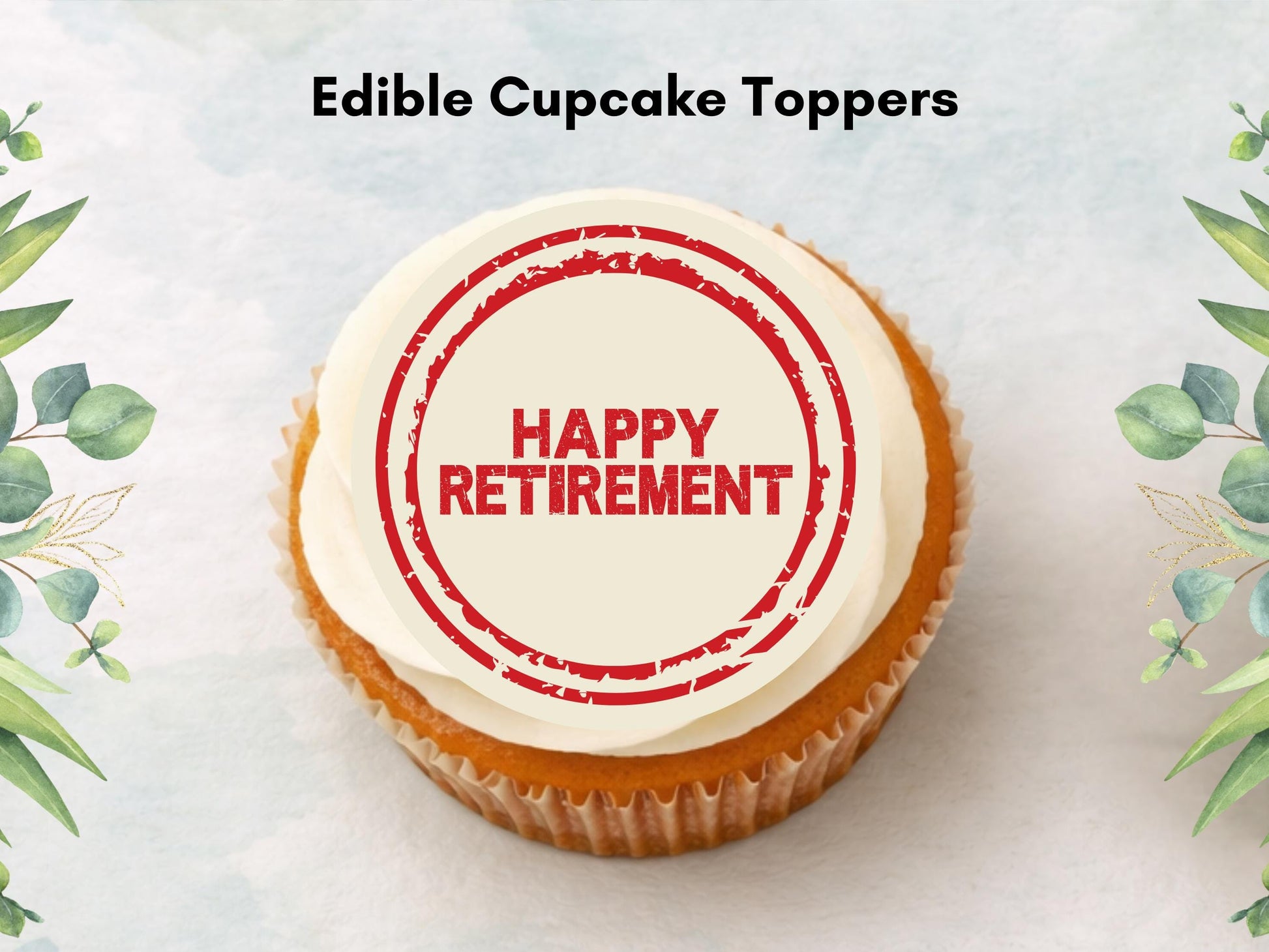 Retirement Edible Cupcake Toppers 12 x 2" Precut Wafer Paper, Card or Icing Sheet