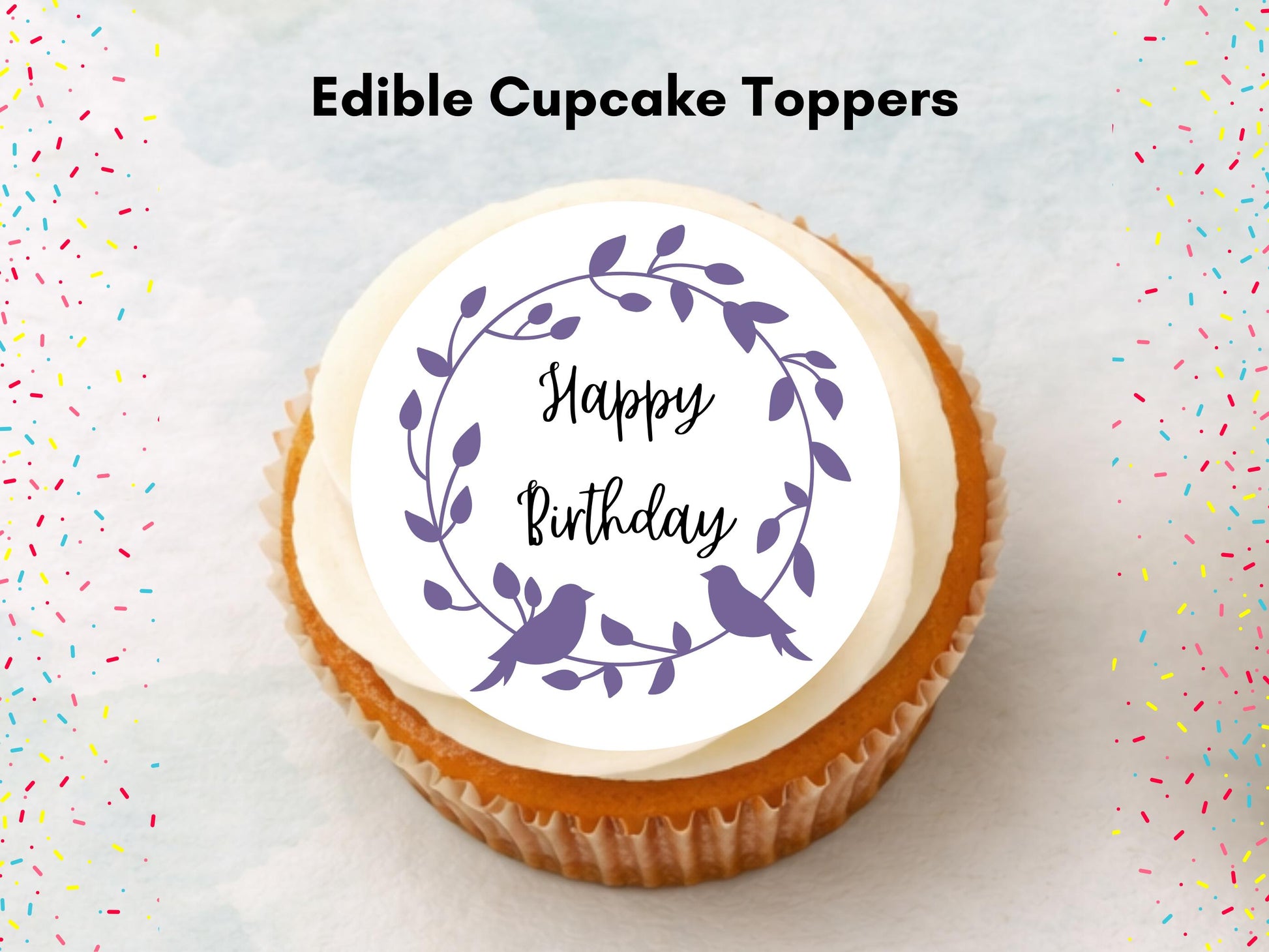 Floral Happy Birthday Edible Cupcake Toppers – Pre-Cut 2" (Wafer Paper, Card, Icing Sheet)
