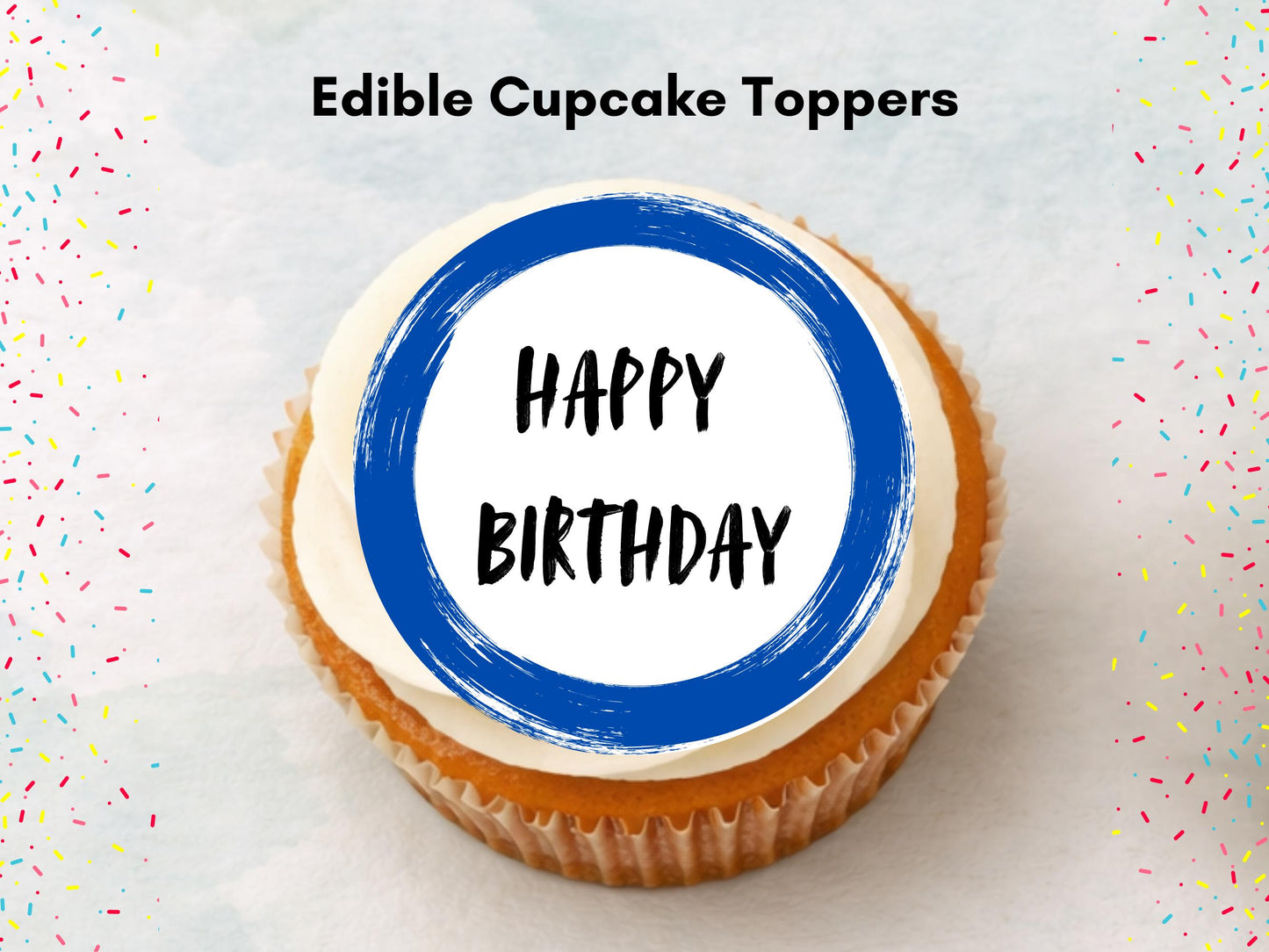 Blue Circle Happy Birthday Edible Cupcake Toppers – Pre-Cut 2"