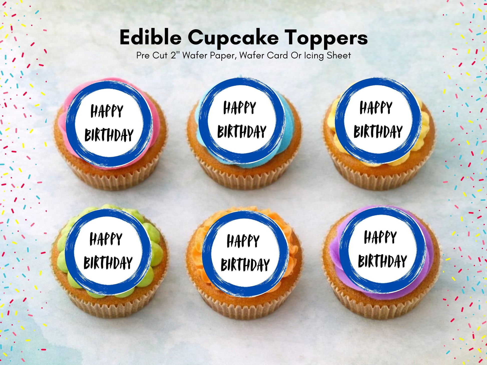 Blue Circle Happy Birthday Edible Cupcake Toppers – Pre-Cut 2"