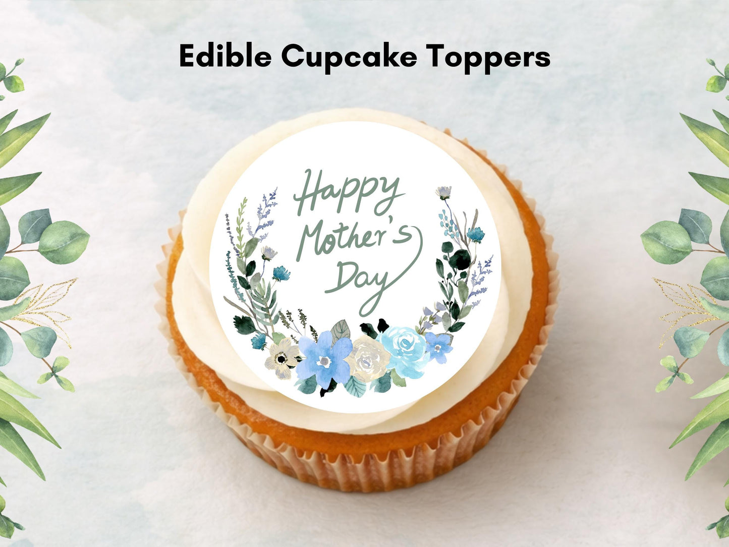Happy Mother's Day Edible Cupcake Toppers: Cake Decorations