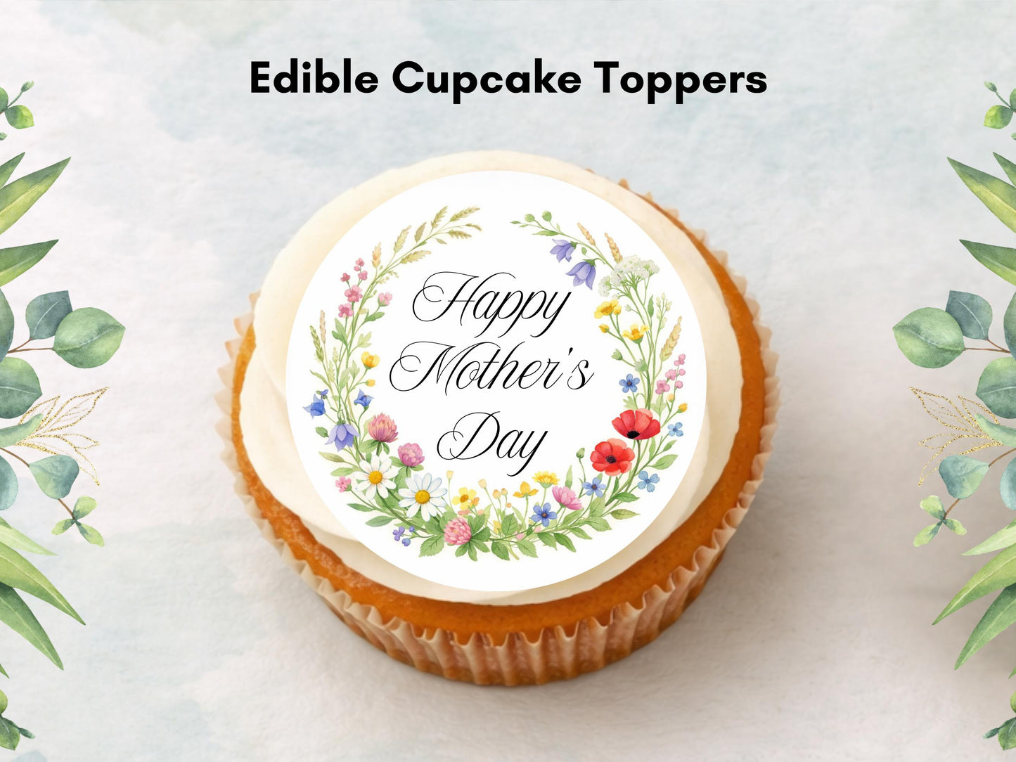 Happy Mother's Day Cupcake Toppers: Edible Floral Cake Decorations