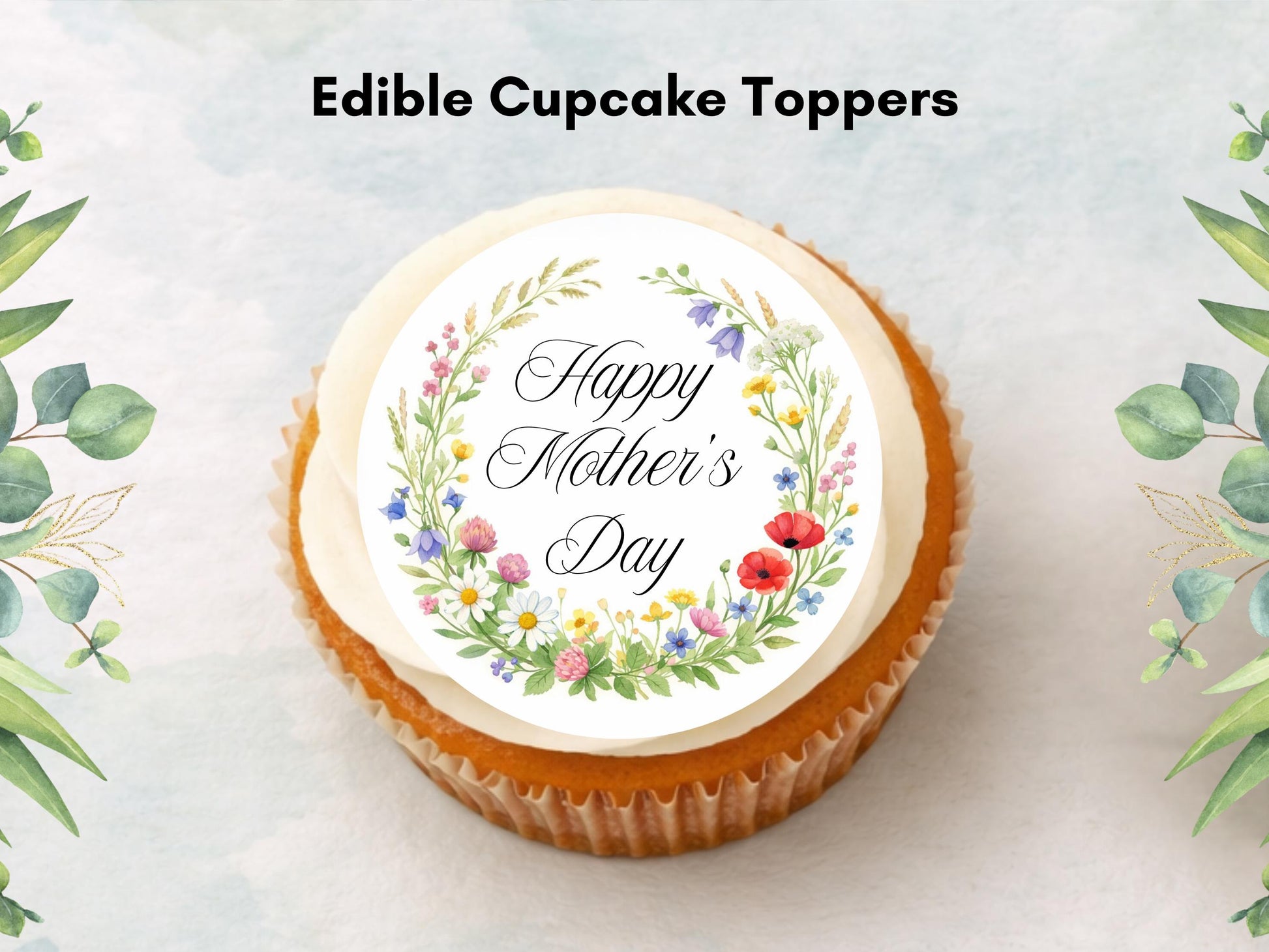 Happy Mother's Day Cupcake Toppers: Edible Floral Cake Decorations