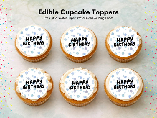 Polka Dot Happy Birthday Edible Cupcake Toppers – Blue Cake Decorations