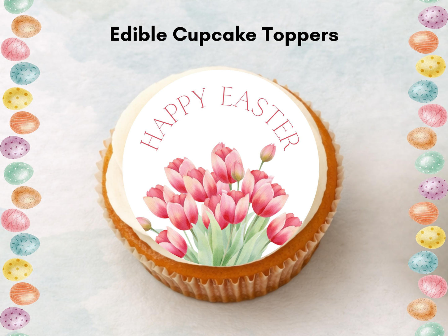 Happy Easter Edible Cupcake Toppers, Tulip Cupcake Decorations, Floral Easter Cake Toppers