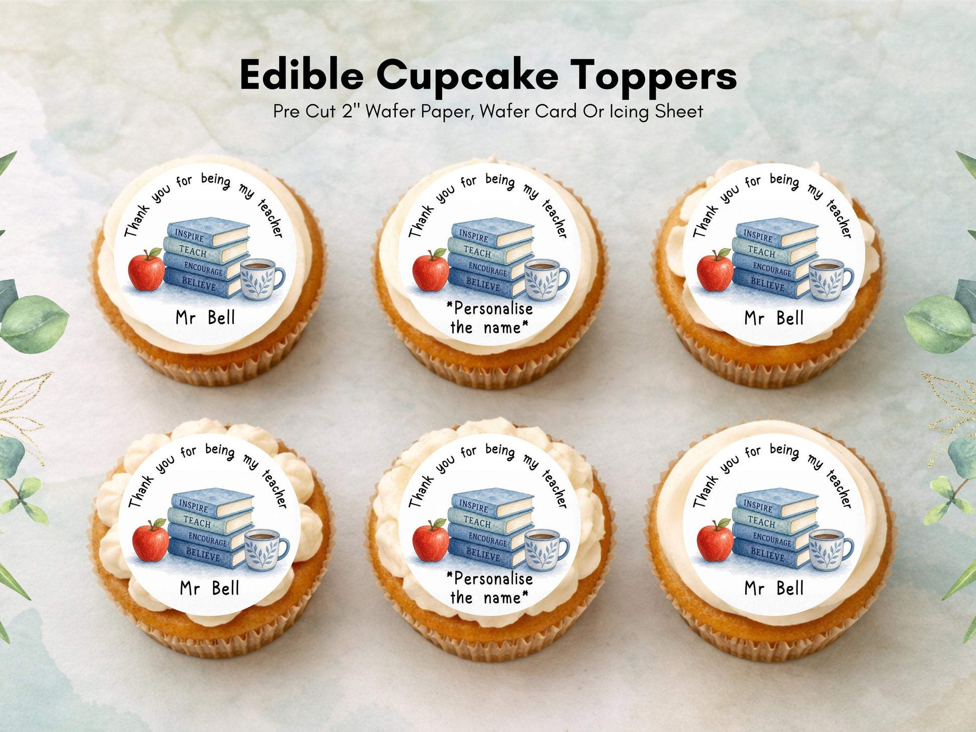 Personalised Teacher Edible Cupcake Toppers – Custom Teacher gift